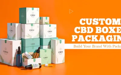 Custom CBD Packaging Boxes: Everything Your Brand Needs to Know